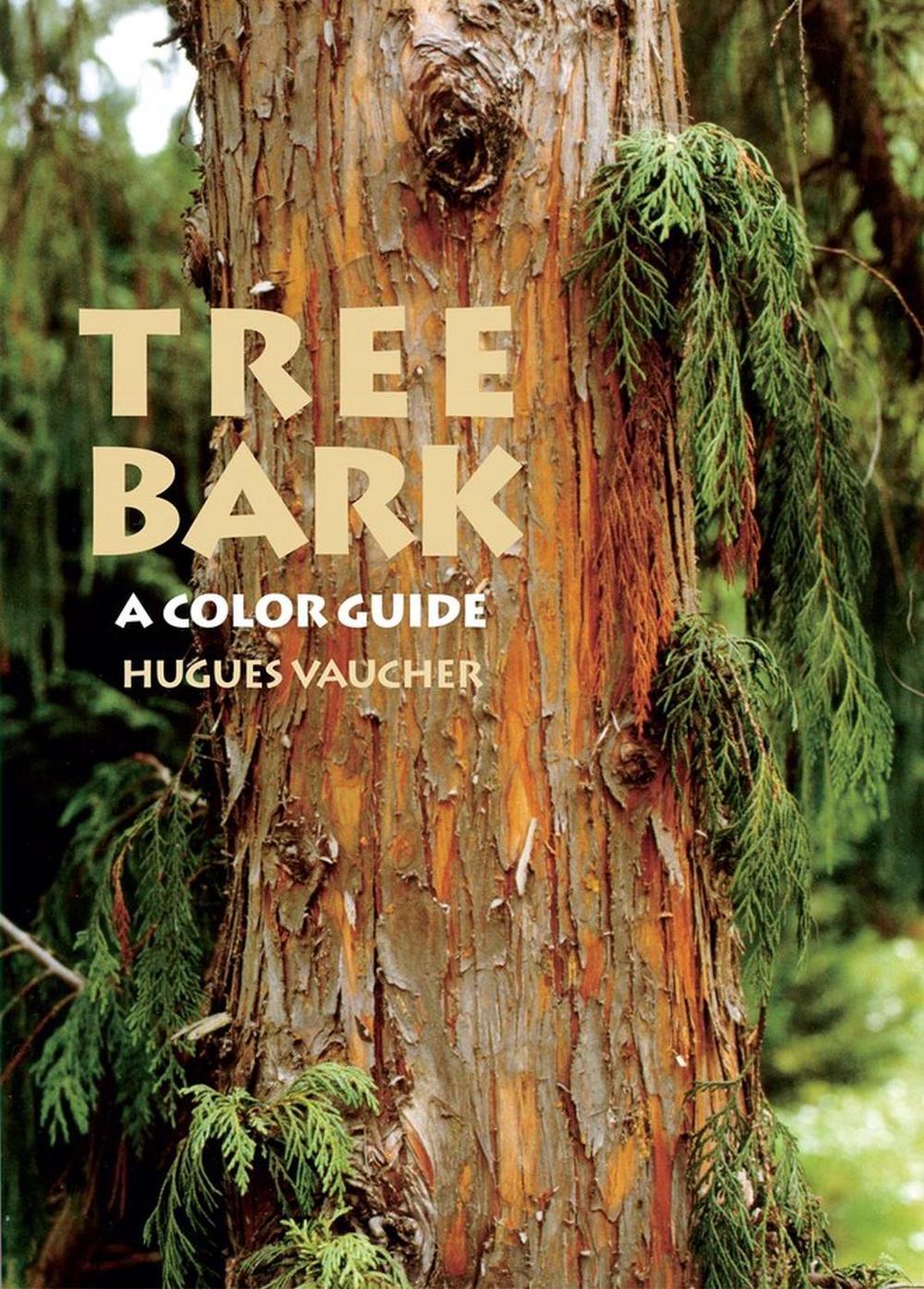 Tree Bark by Hugues Vaucher - ISBN: 9781604692488