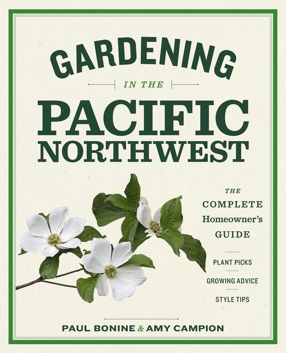 Gardening in the Pacific Northwest by Paul Bonine - ISBN: 9781604693331