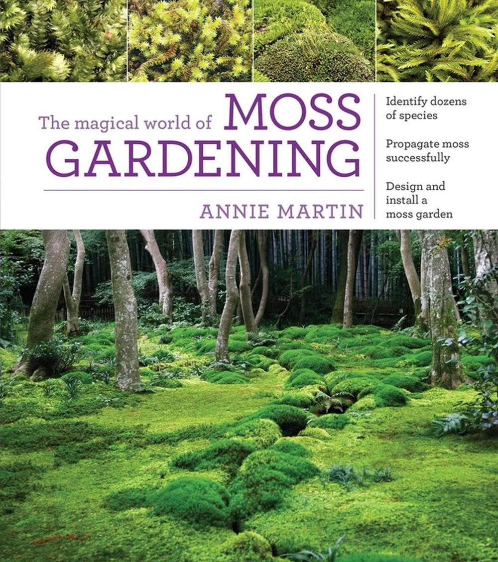 The Magical World of Moss Gardening, 9781604695601