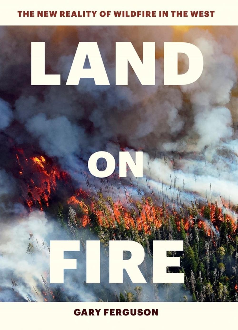 Land on Fire, 9781604697001