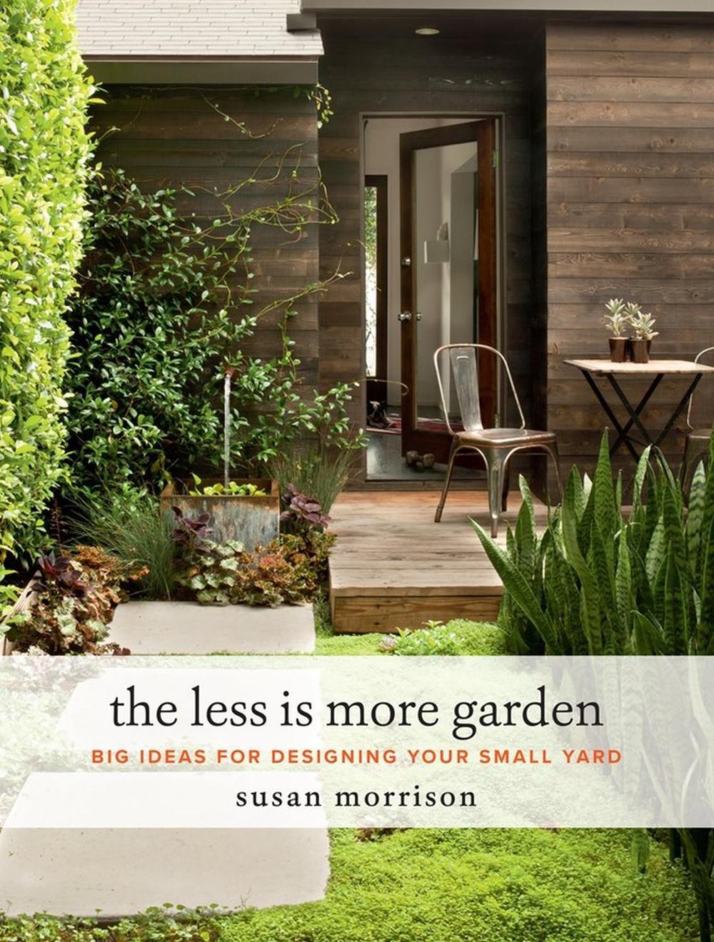 The Less Is More Garden, 9781604697919