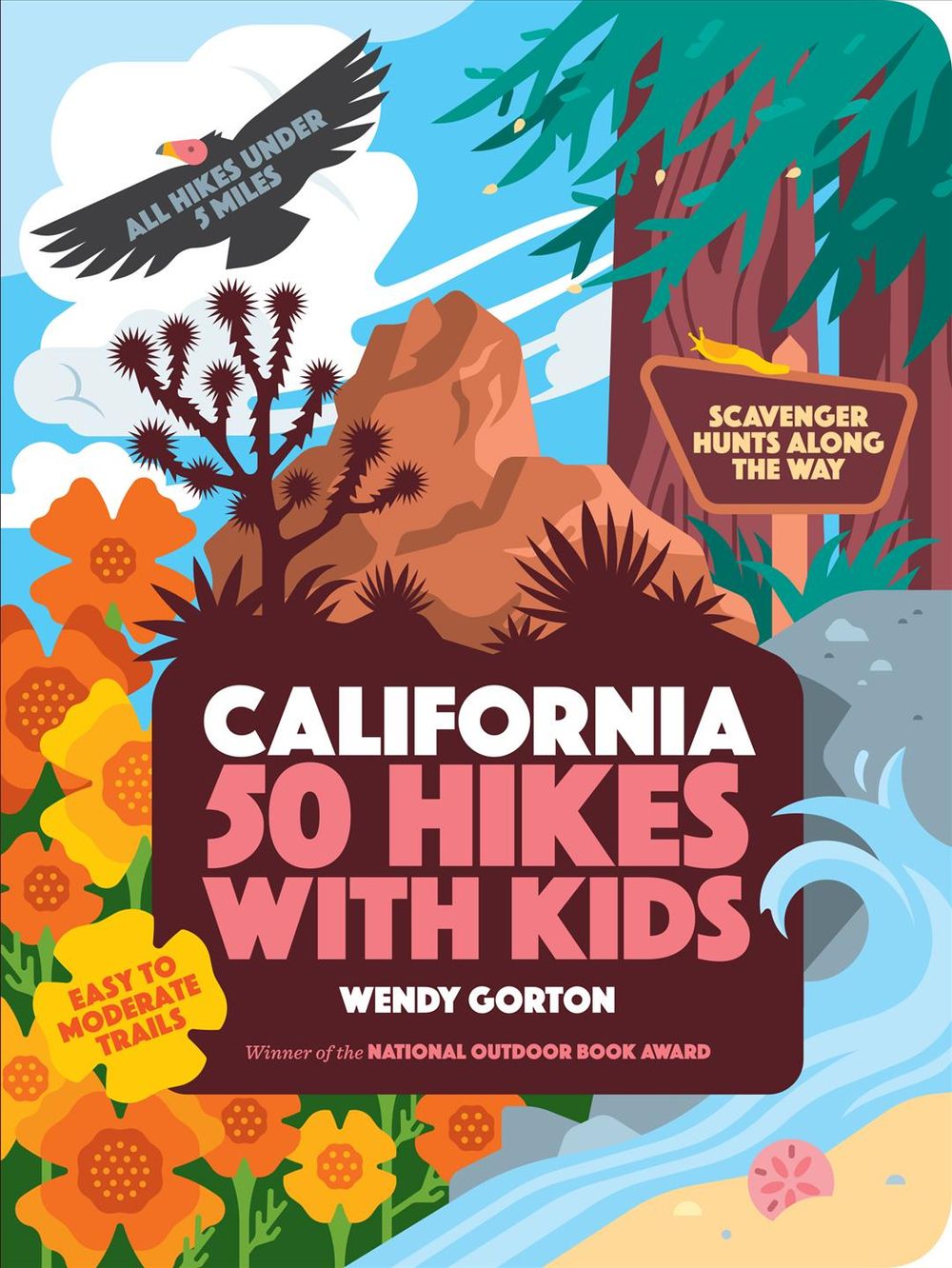 50 Hikes with Kids California by Wendy Gorton - ISBN: 9781604698701
