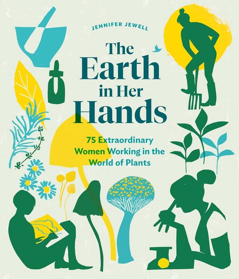 The Earth in Her Hands by Jennifer Jewell - ISBN: 9781604699029