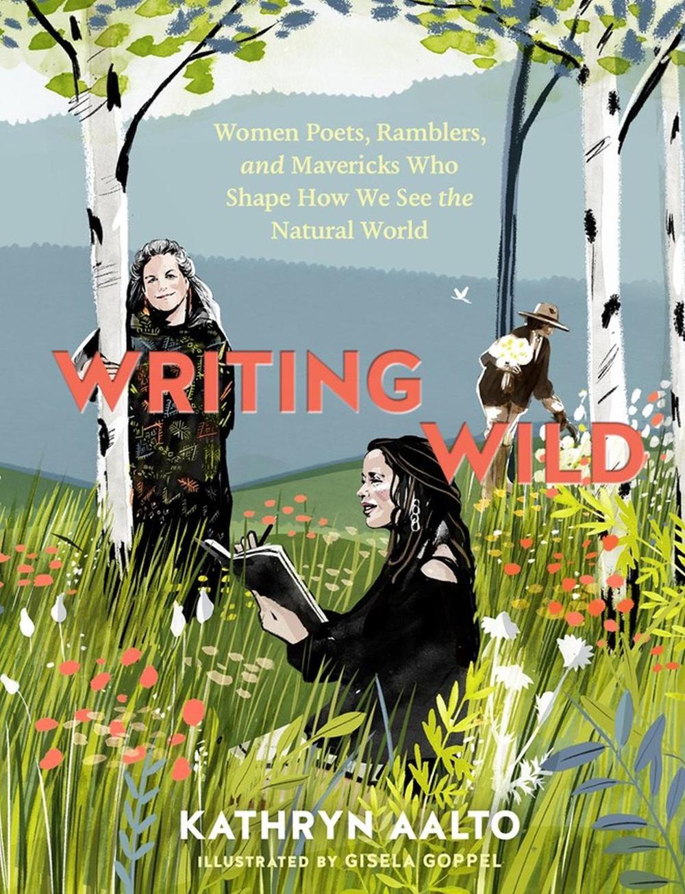 Writing Wild by Kathryn Aalto - ISBN: 9781604699272