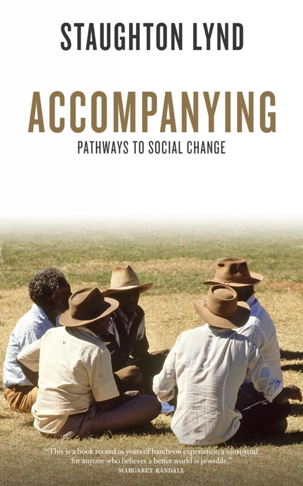 Accompanying by Staughton Lynd - ISBN: 9781604866667
