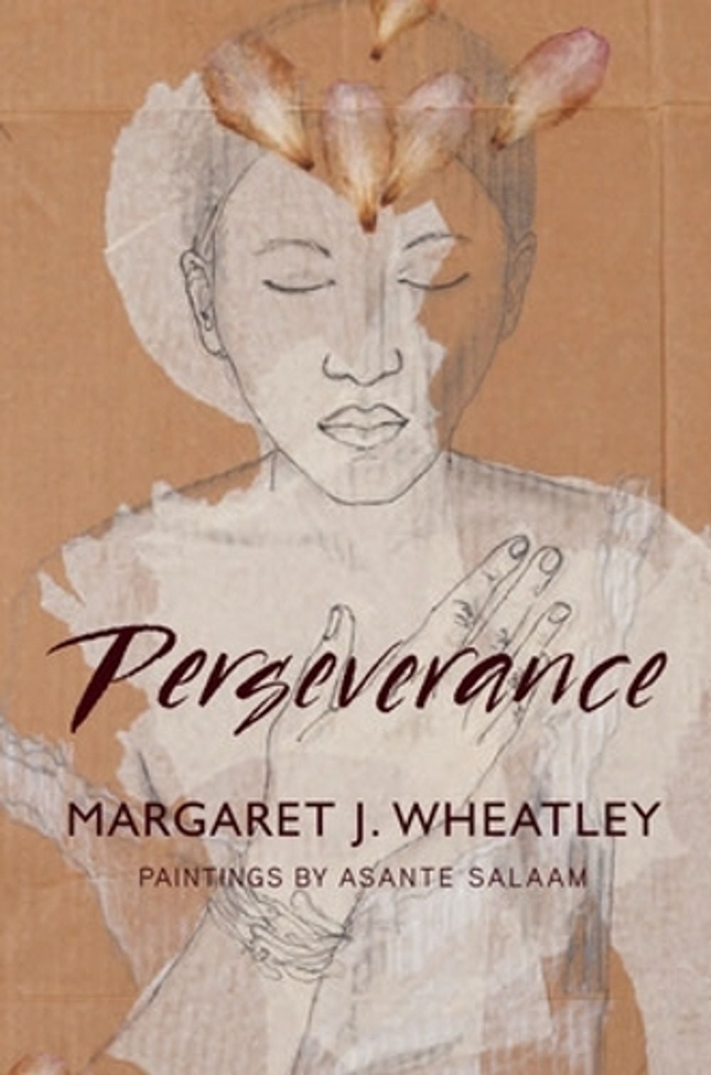 Perseverance by Margaret J. Wheatley - ISBN: 9781605098203