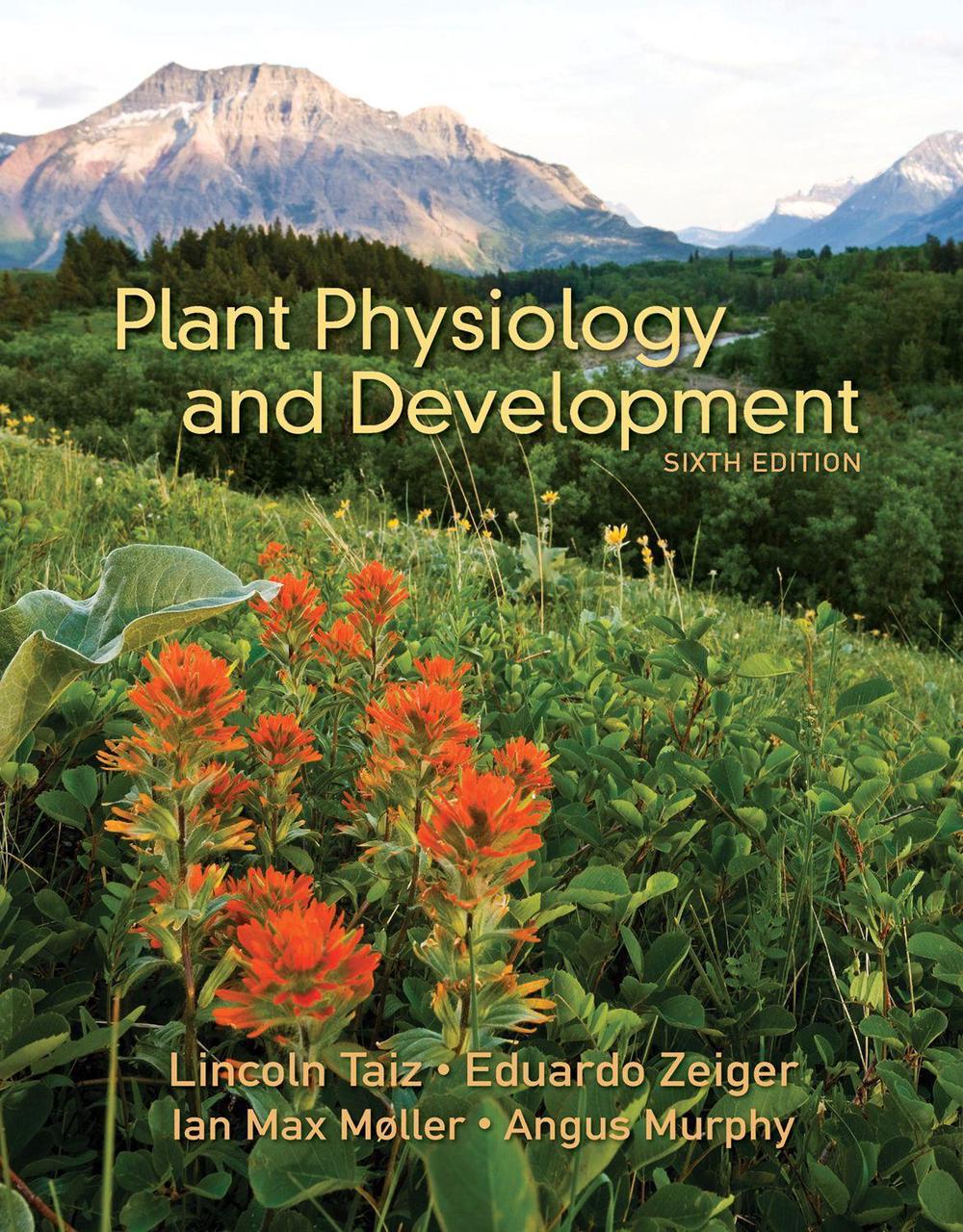 Plant Physiology and Development, 6th Edition, 9781605352558