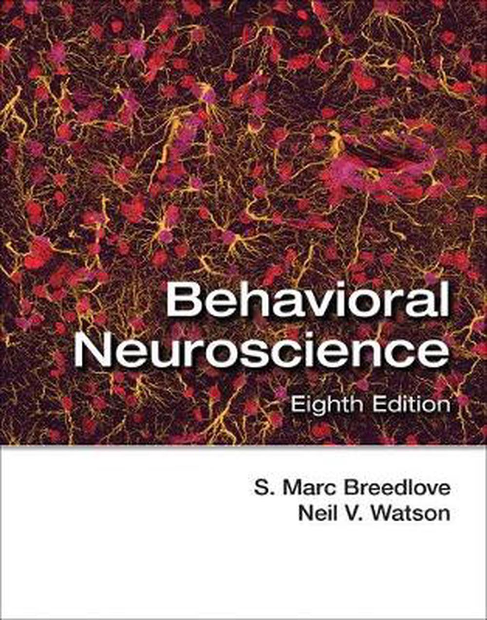 Behavioral Neuroscience, 1st Edition By S. Marc Breedlove, Hardcover ...