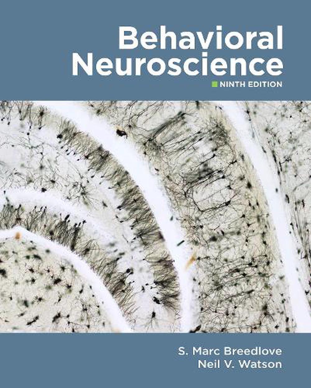 by　9781605359076　online　The　S.　Marc　at　9th　Neuroscience,　Buy　Nile　Breedlove,　Edition　Behavioral　Hardcover,