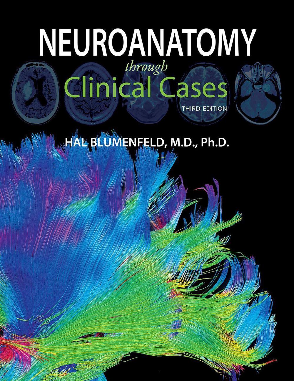 Neuroanatomy through Clinical Cases, 9781605359625