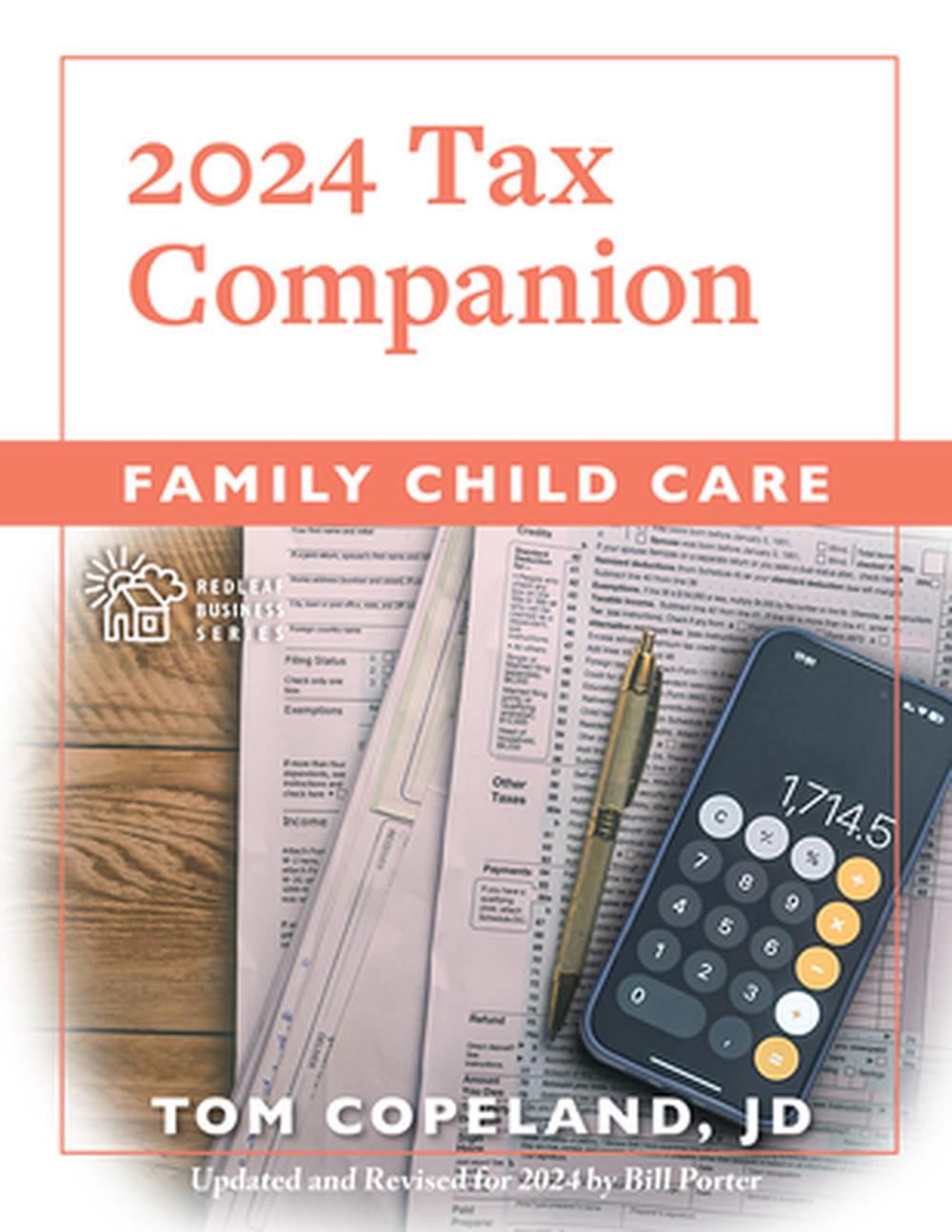 Family Child Care 2024 Tax Companion, 9781605548432