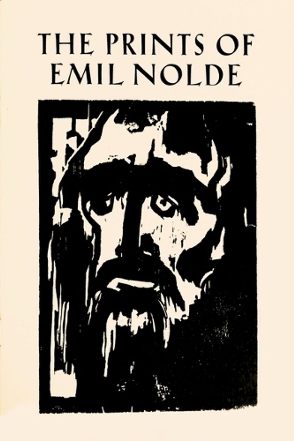 The Prints of Emil Nolde: (1897–1956) by Albert Sax - ISBN: 9781605831169