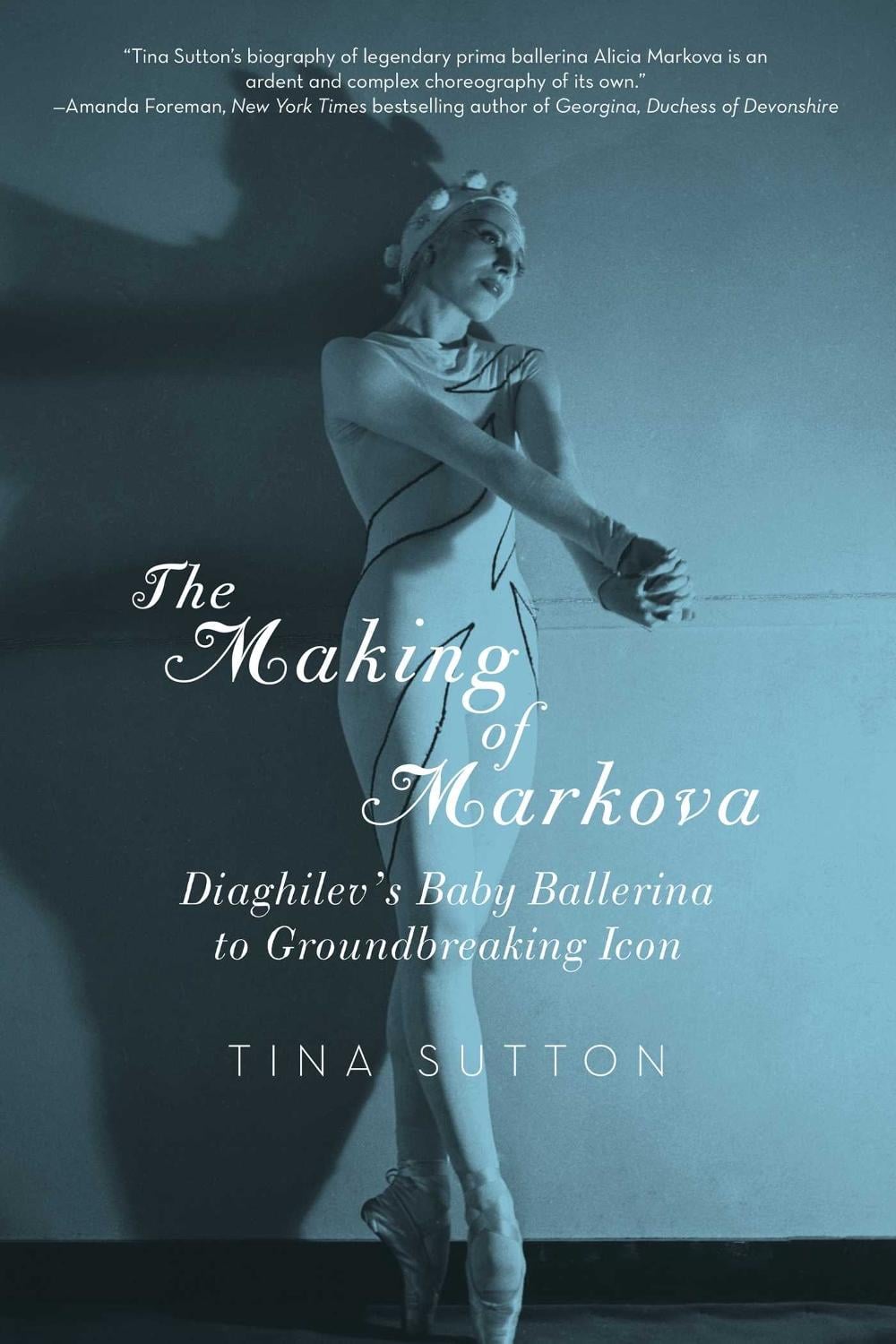 The Making of Markova by Tina Sutton - ISBN: 9781605985787