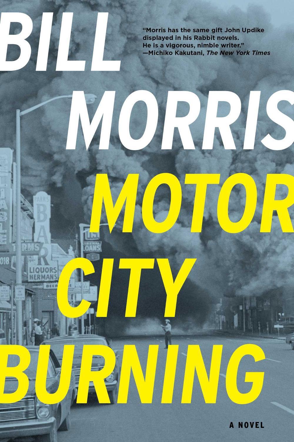 Motor City Burning by Bill Morris - ISBN: 9781605988436