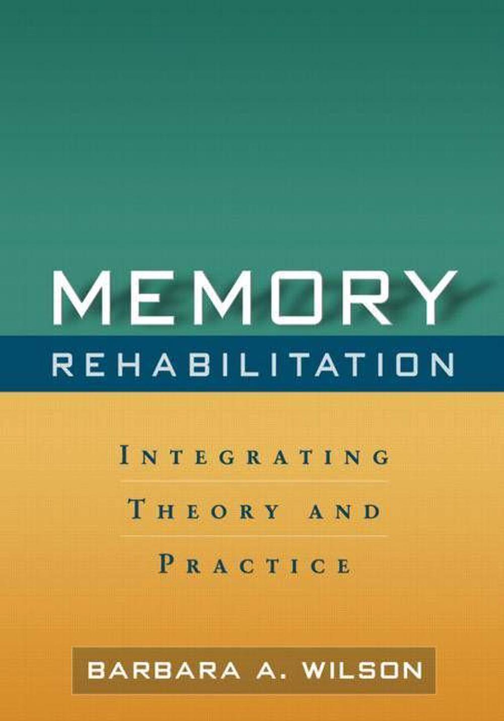 Memory Rehabilitation, 9781606232873
