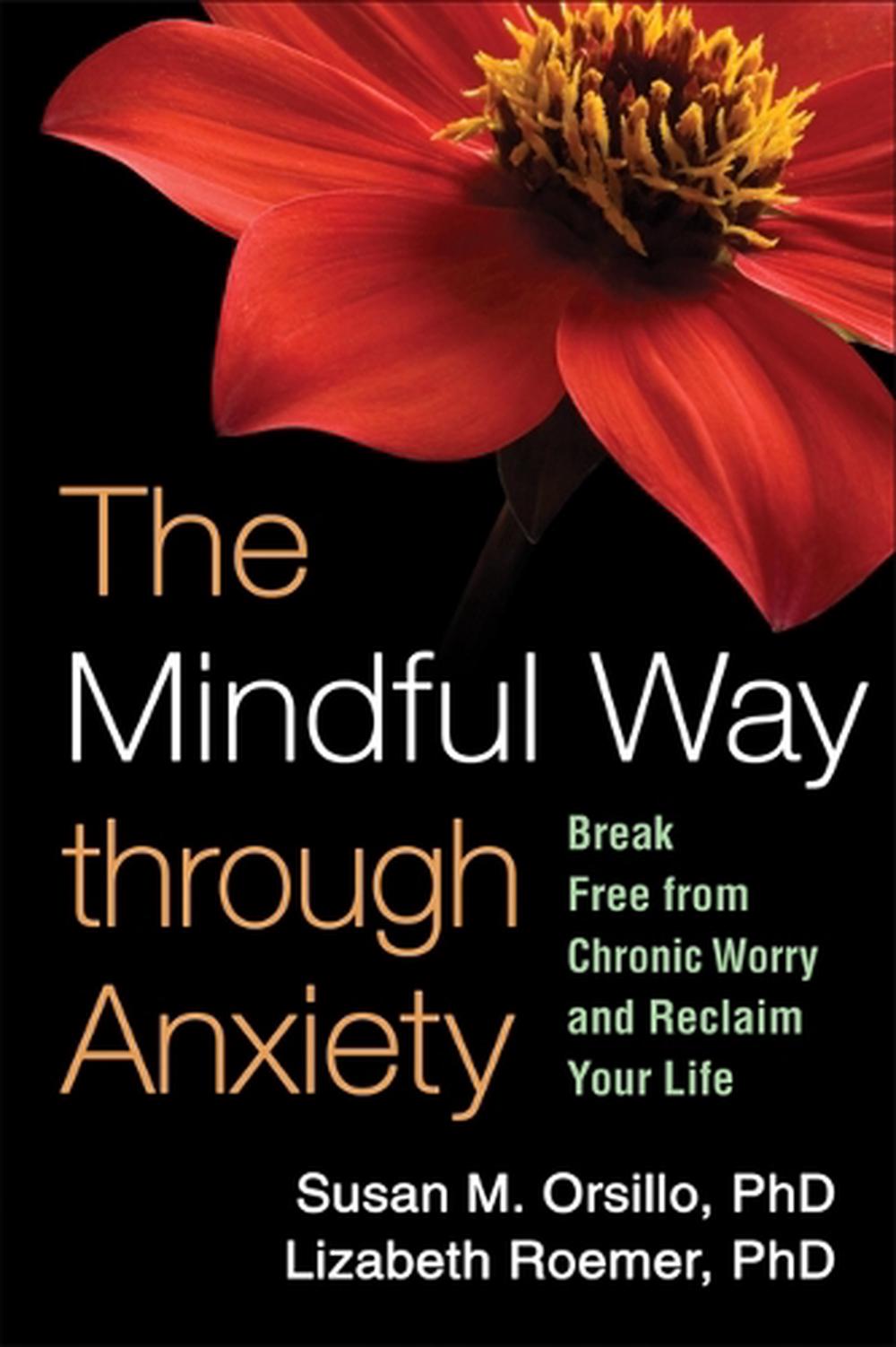 The Mindful Way through Anxiety, 9781606234648