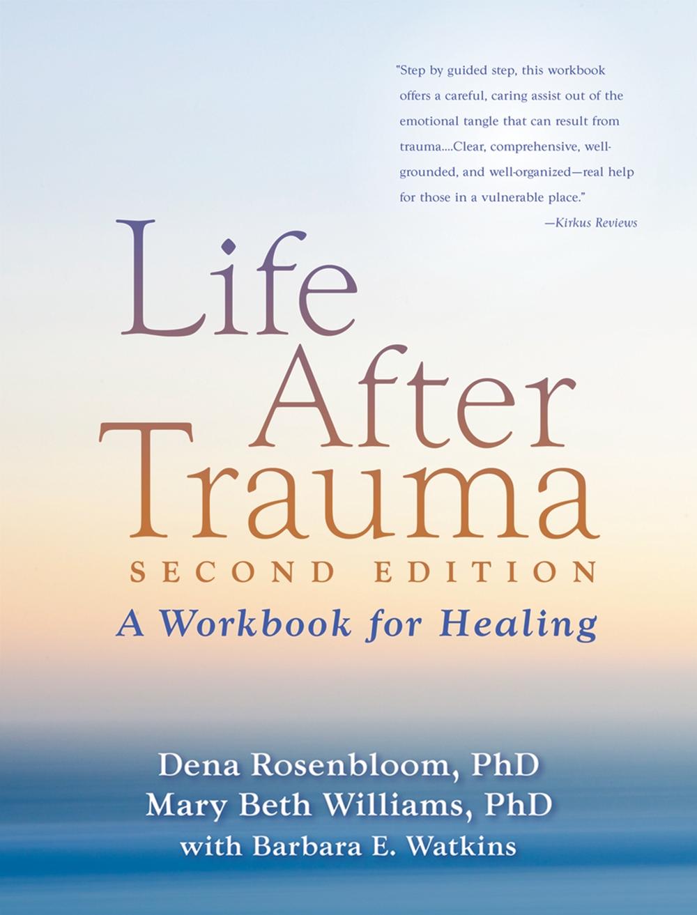 Life After Trauma, Second Edition, 9781606236086