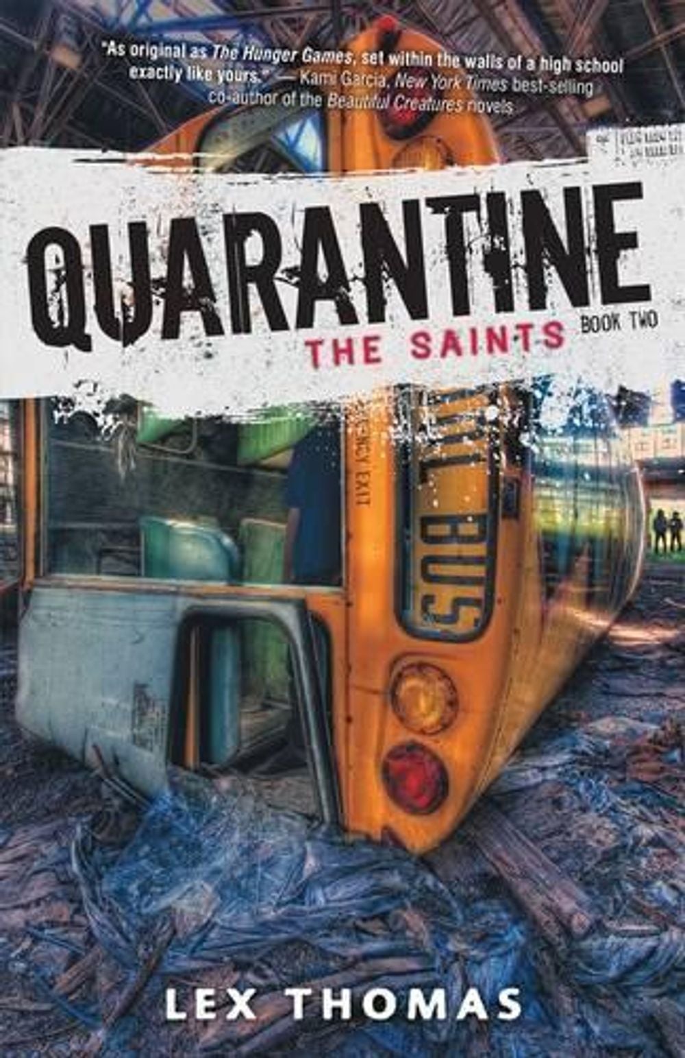 The Saints by Lex Thomas - ISBN: 9781606845400