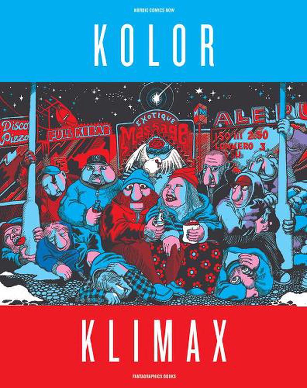 Kolor Klimax: Nordic Comics Now, 1st Edition, 9781606995204
