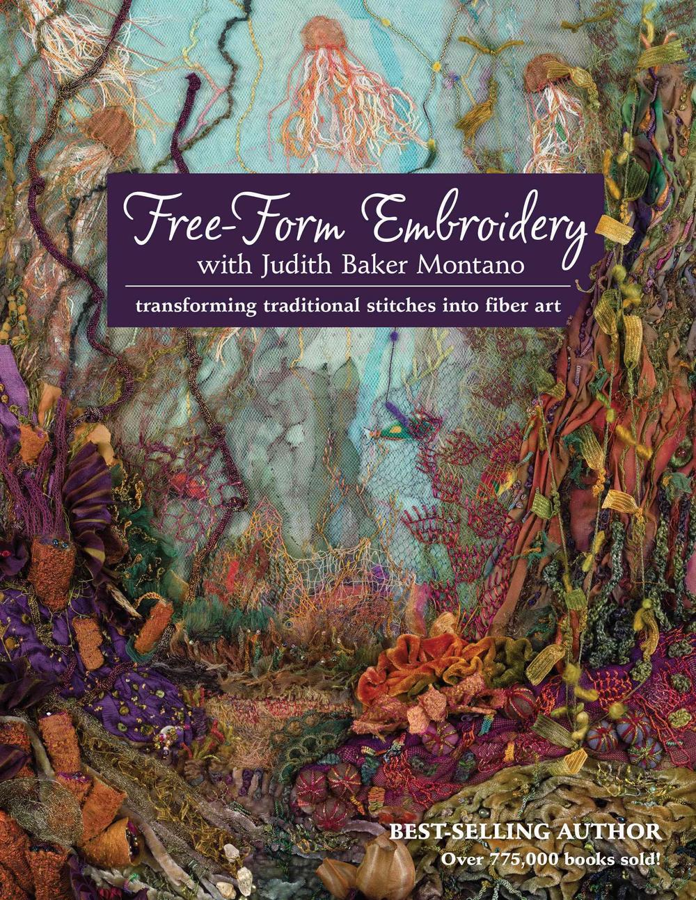 Free-Form Embroidery with Judith Baker Montano, 9781607055723