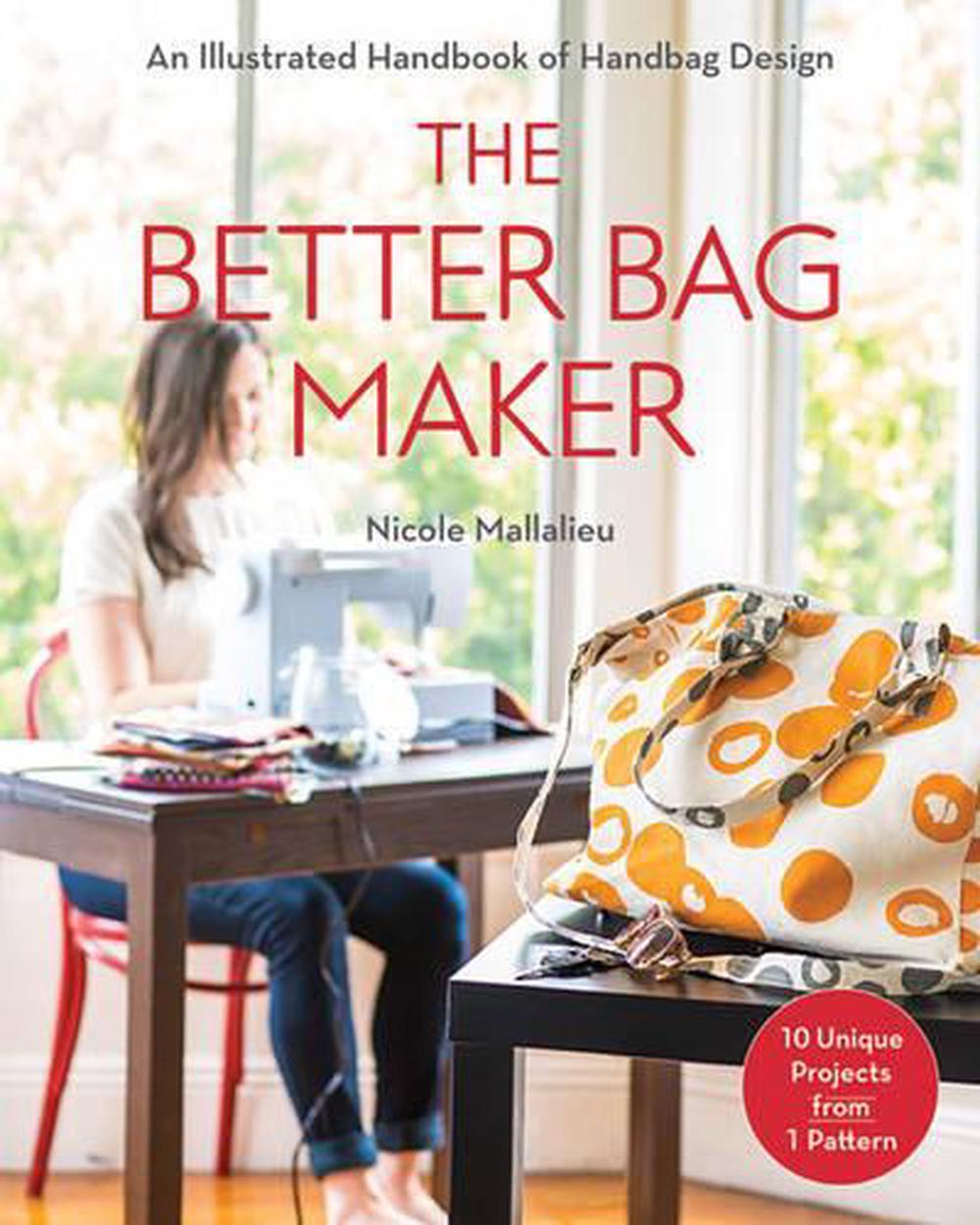 The Better Bag Maker, 9781607058052