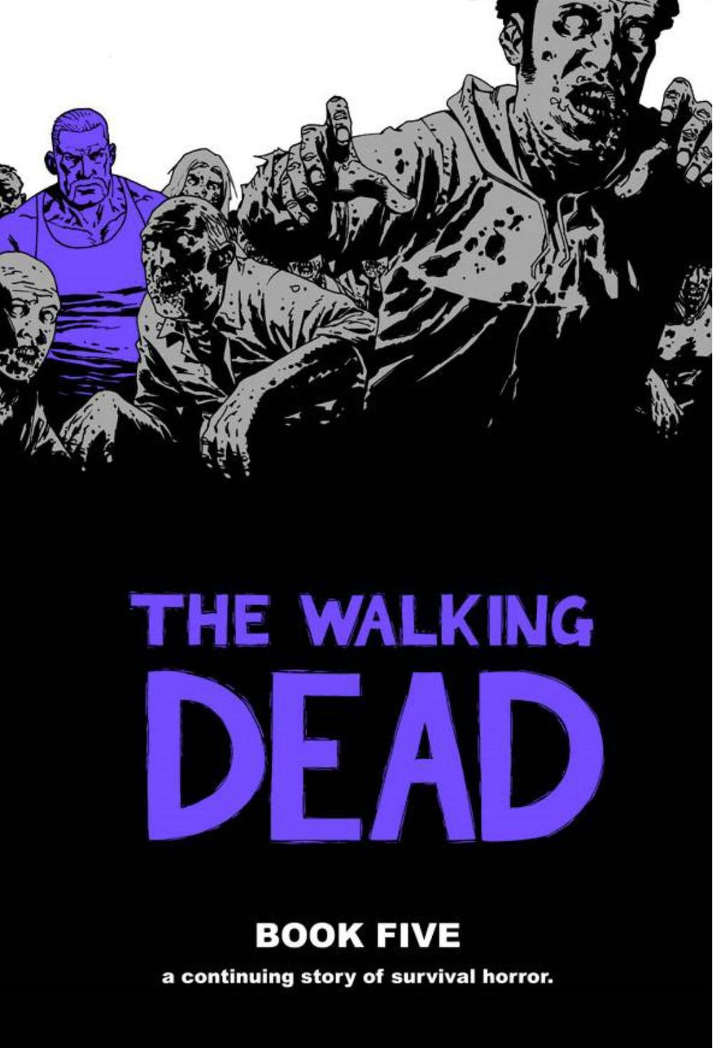 The Walking Dead Book 5 by Robert Kirkman - ISBN: 9781607061717