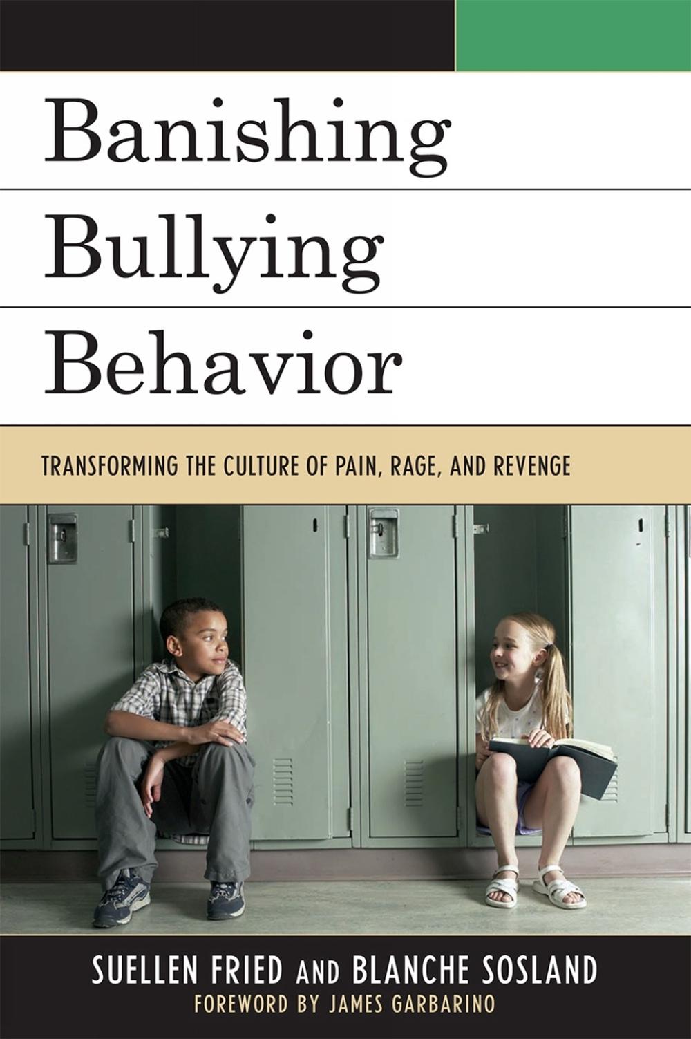 Banishing Bullying Behavior by SuEllen Fried - ISBN: 9781607092216