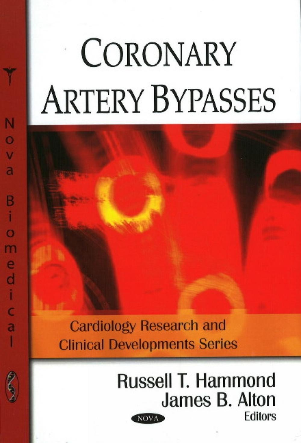 Coronary Artery Bypasses By Russell T Hammond Hardcover coronary-artery-bypasses-by-russell-t-hammond-hardcover