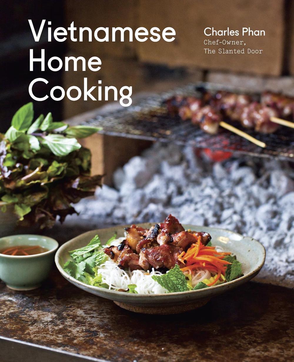 Vietnamese Home Cooking by Charles Phan - ISBN: 9781607740537