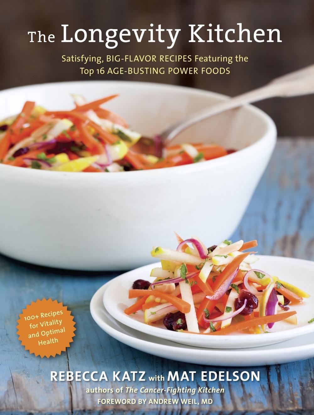 The Longevity Kitchen by Rebecca Katz - ISBN: 9781607742944