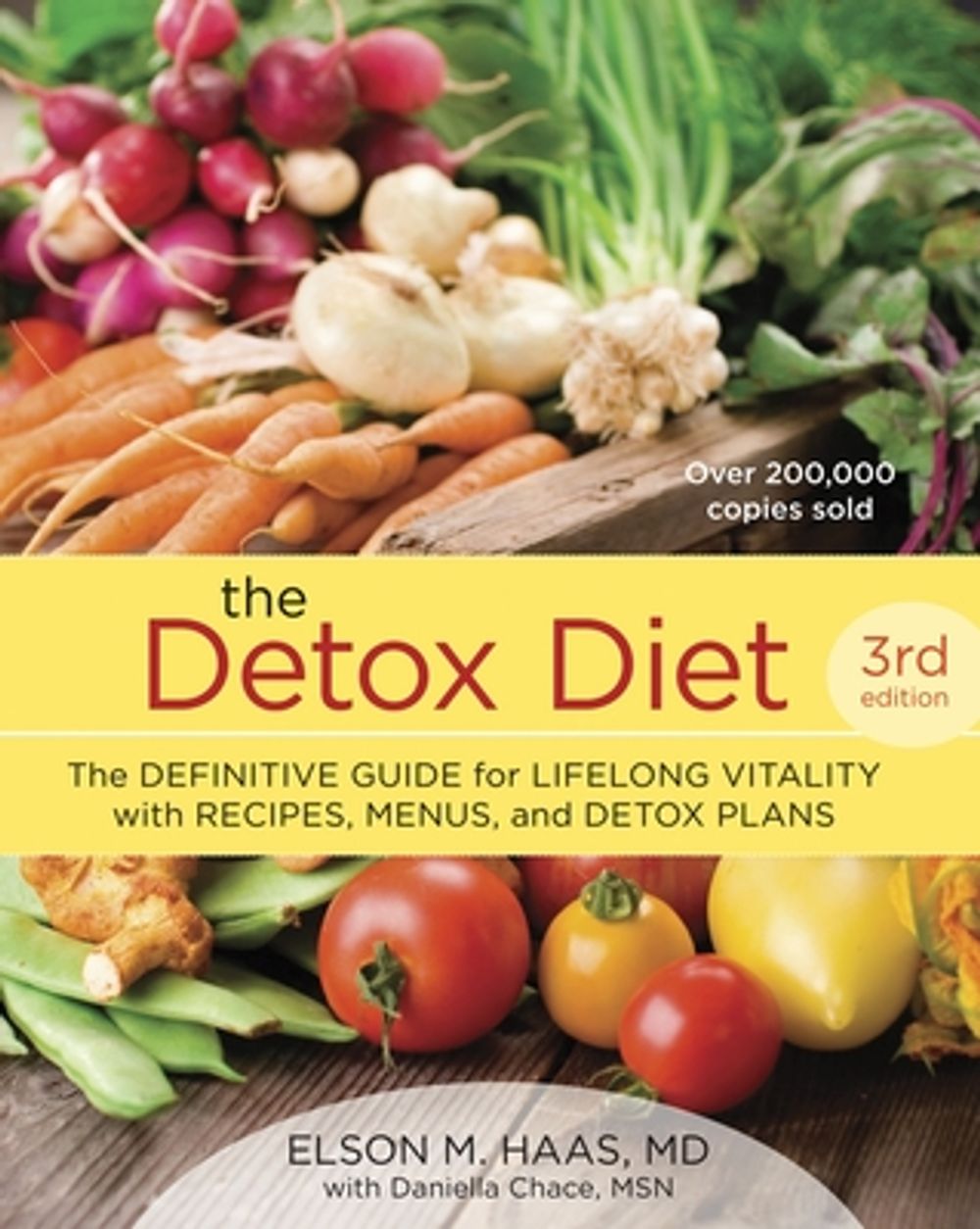 Detox Diet, Third Edition by Elson M. Haas - ISBN: 9781607743255