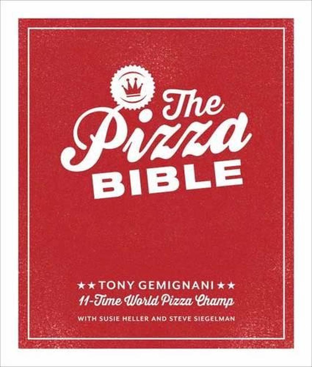 The Pizza Bible, 9781607746058