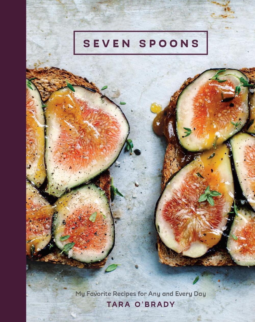 Seven Spoons by Tara O'Brady - ISBN: 9781607746379