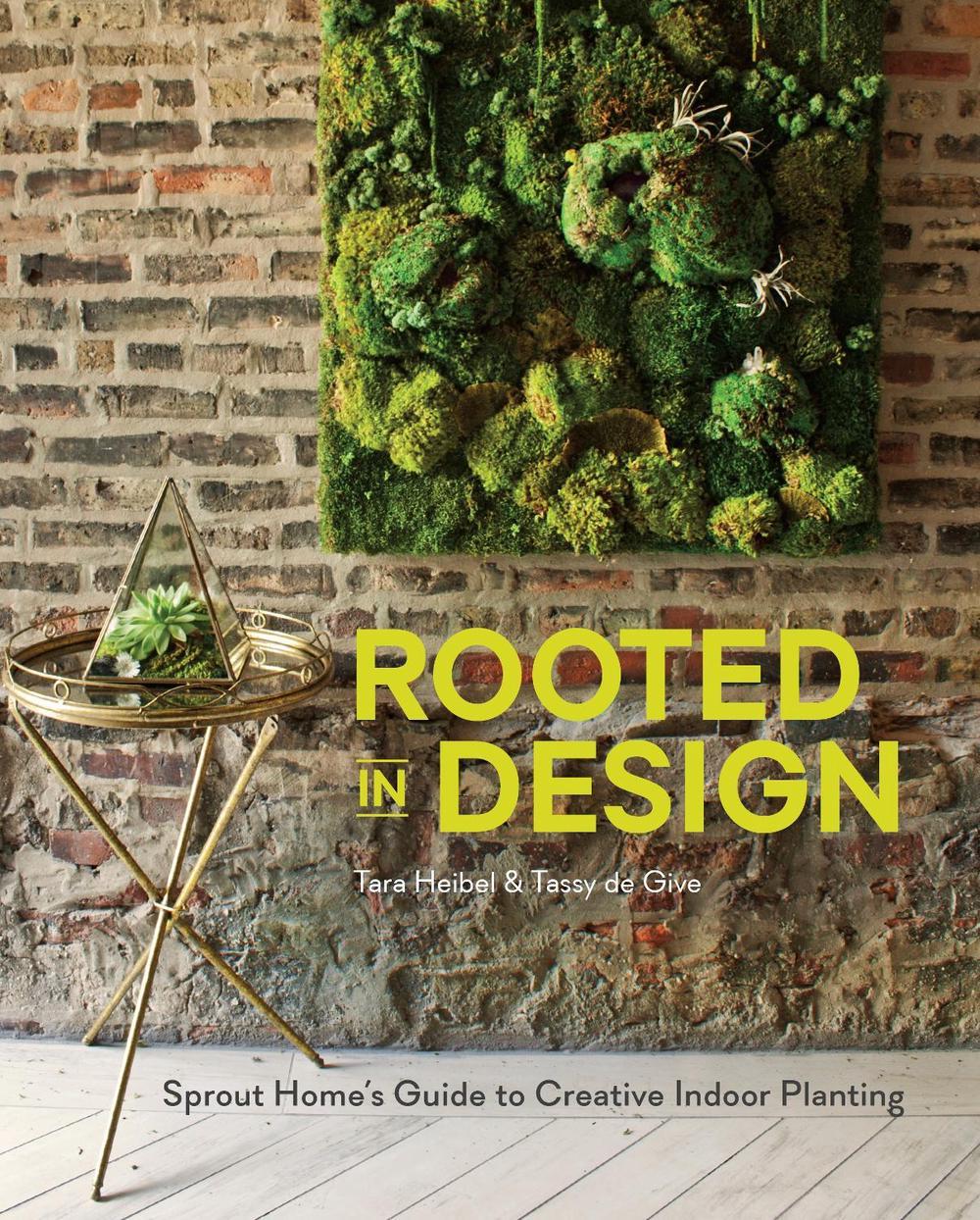 Rooted in Design by Tara Heibel - ISBN: 9781607746973