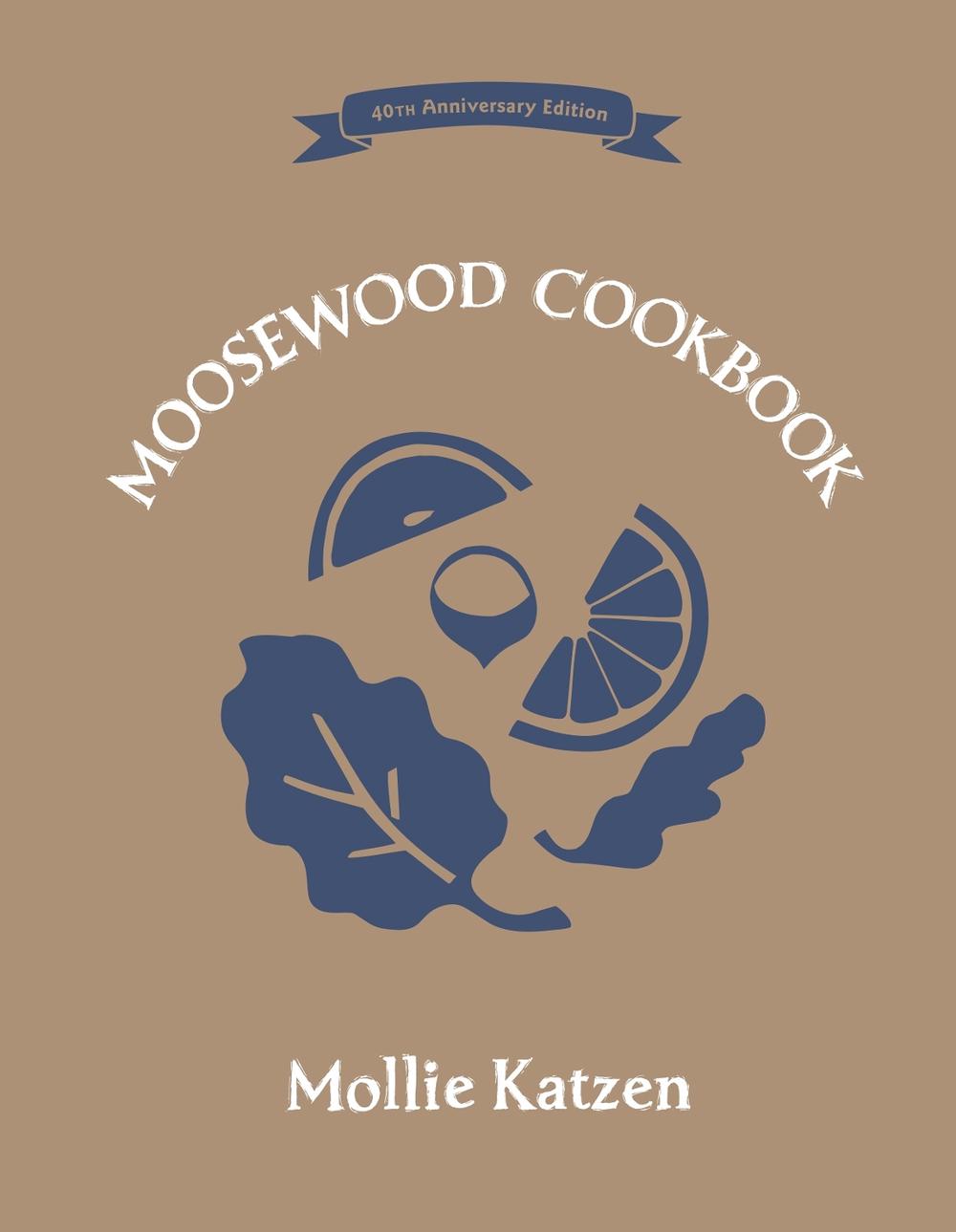 The Moosewood Cookbook, 9781607747567
