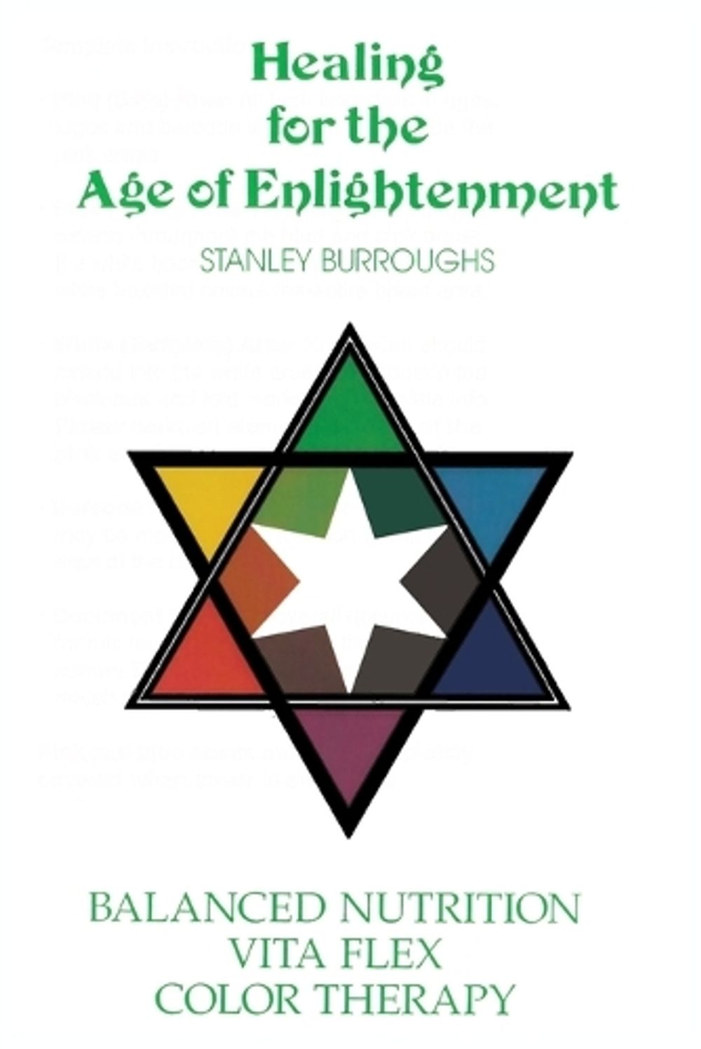 Healing for the Age of Enlightenment by Stanley Burroughs - ISBN: 9781607966876