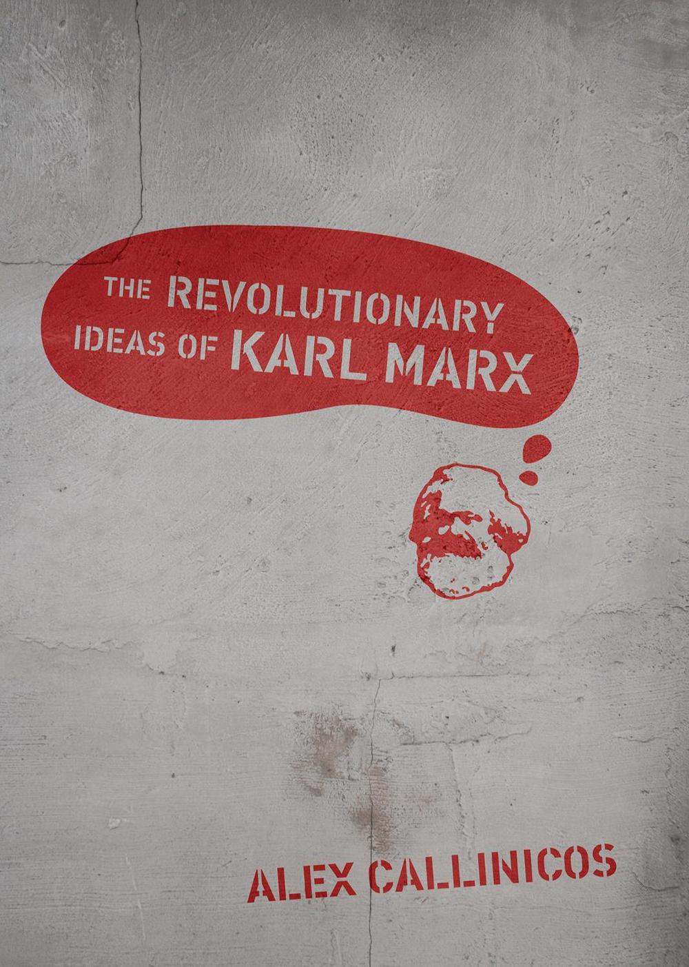 The Revolutionary Ideas of Karl Marx, 9781608461387