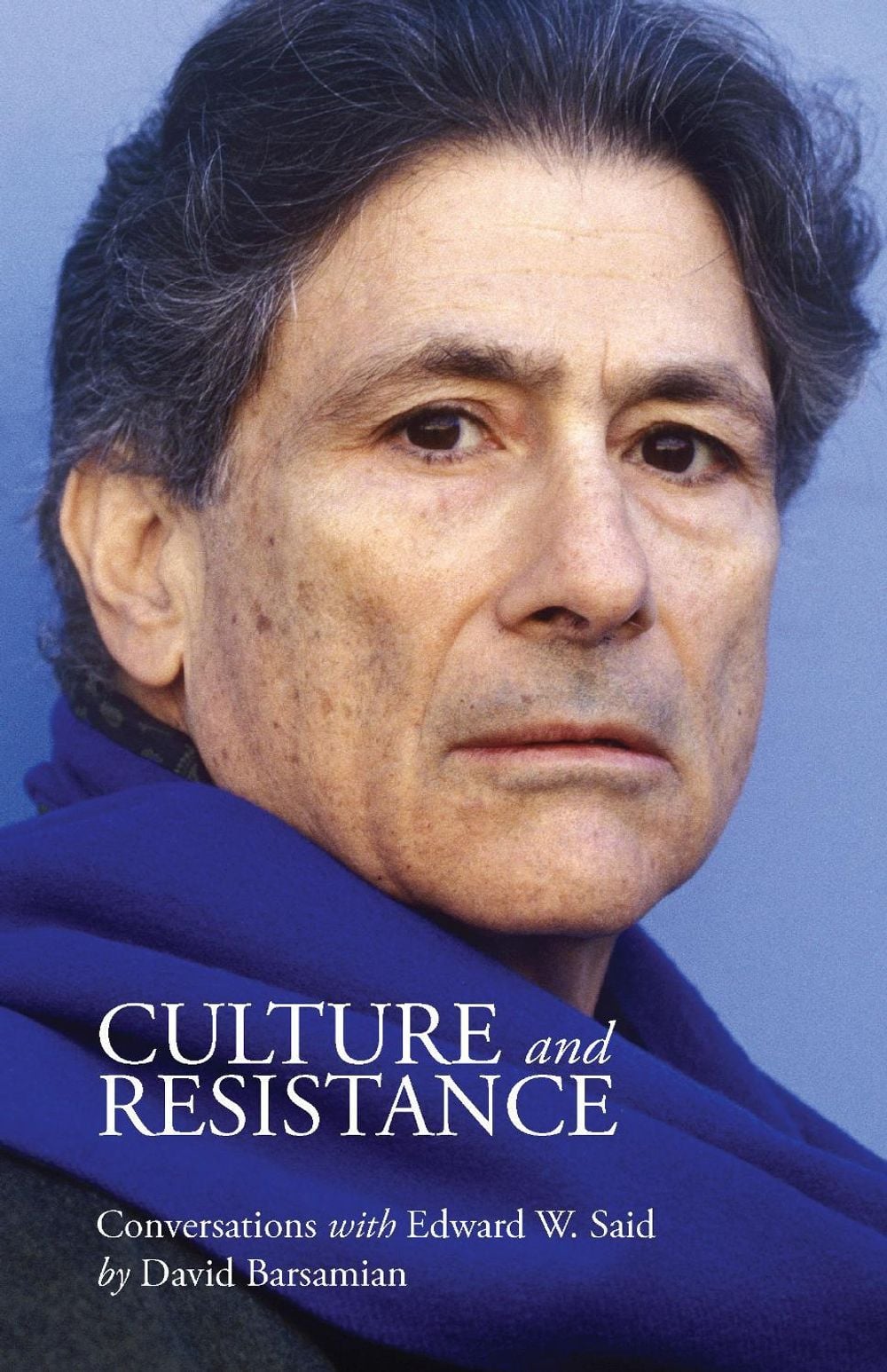 Culture And Resistance by David Barsamian - ISBN: 9781608463138