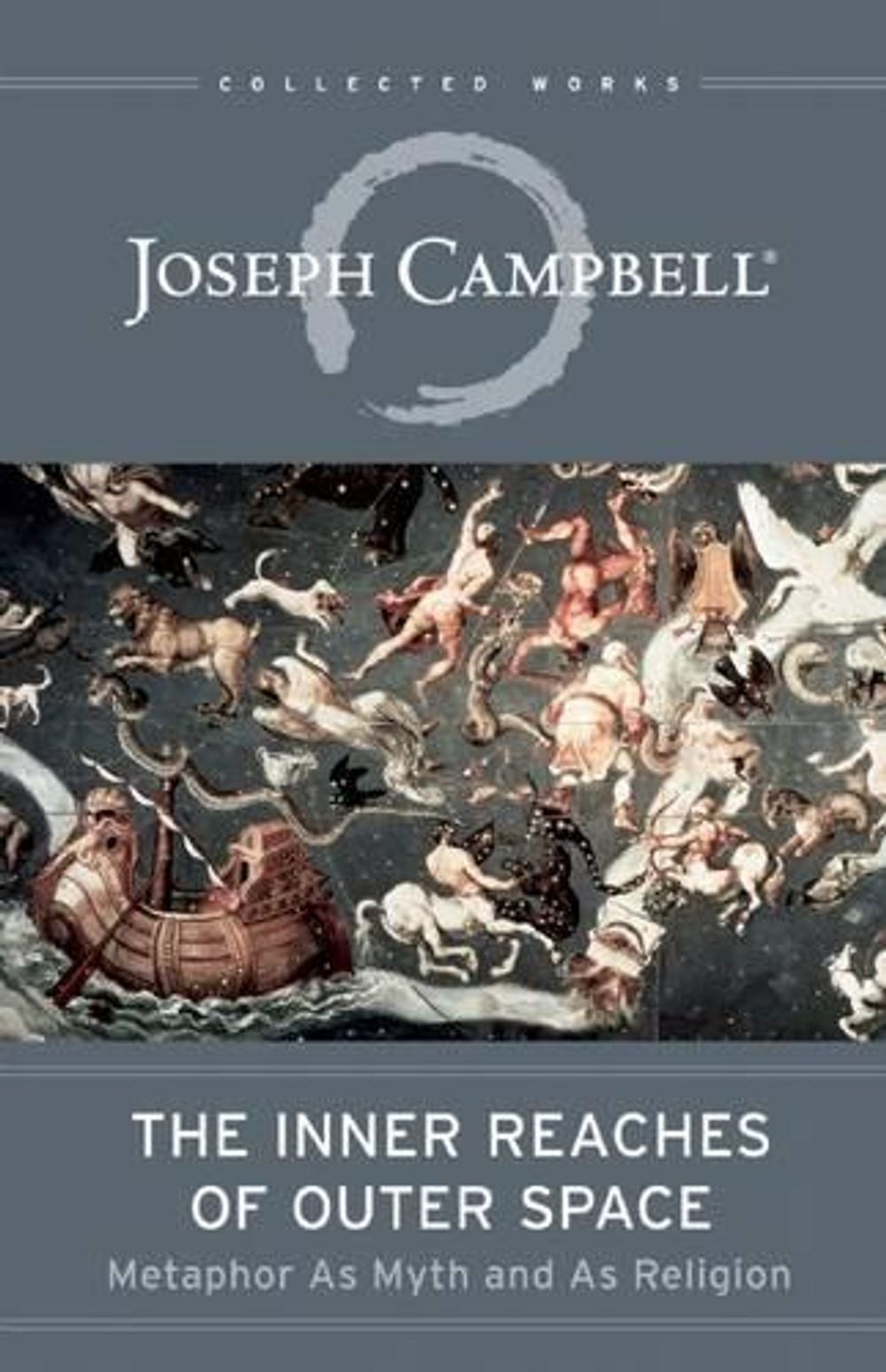 The Inner Reaches of Outer Space by Joseph Campbell - ISBN: 9781608681105