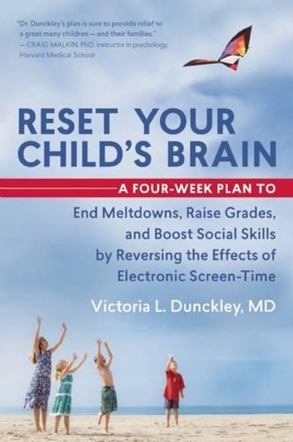 Reset Your Child's Brain by Victoria Dunckley - ISBN: 9781608682843