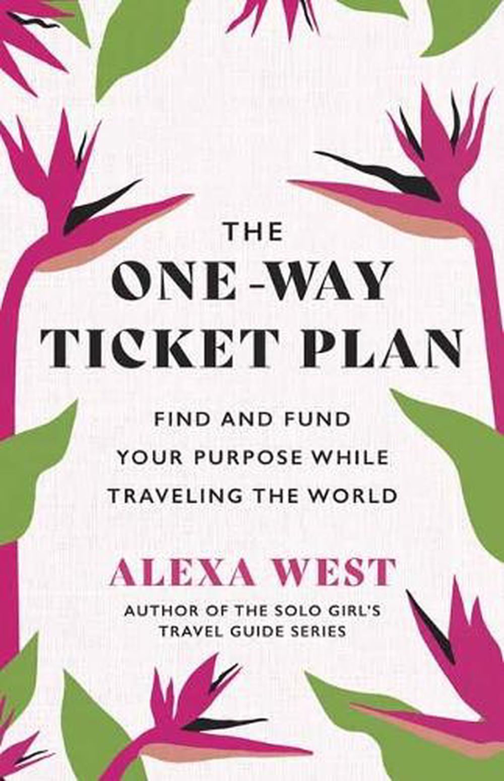 The One-Way Ticket Plan, 9781608688708