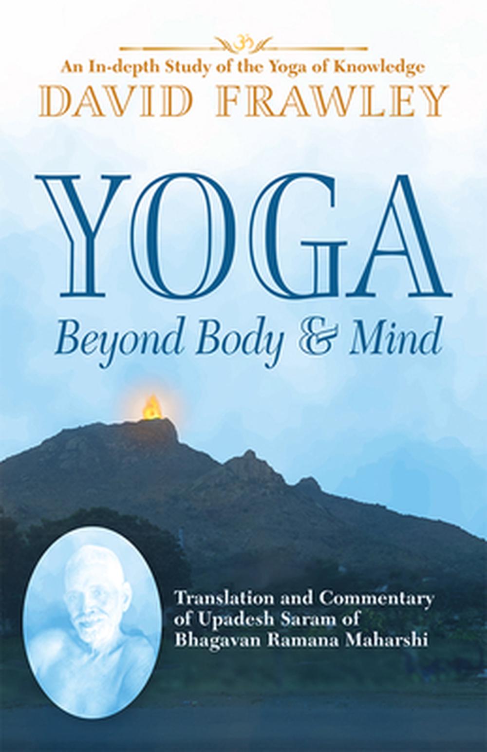 Yoga Beyond Body & Mind by David Frawley - ISBN: 9781608692552