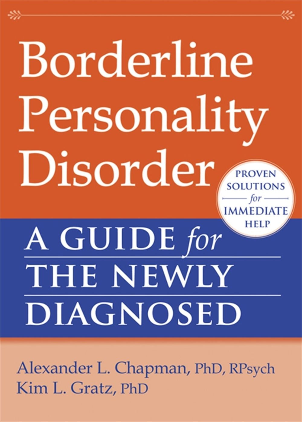 Borderline Personality Disorder by Alexander L. Chapman - ISBN: 9781608827060