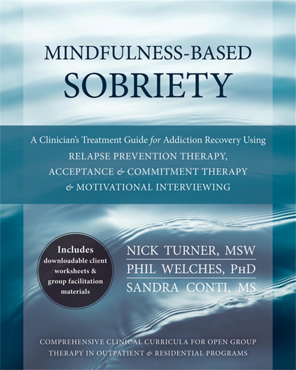 Mindfulness-Based Sobriety, 9781608828531