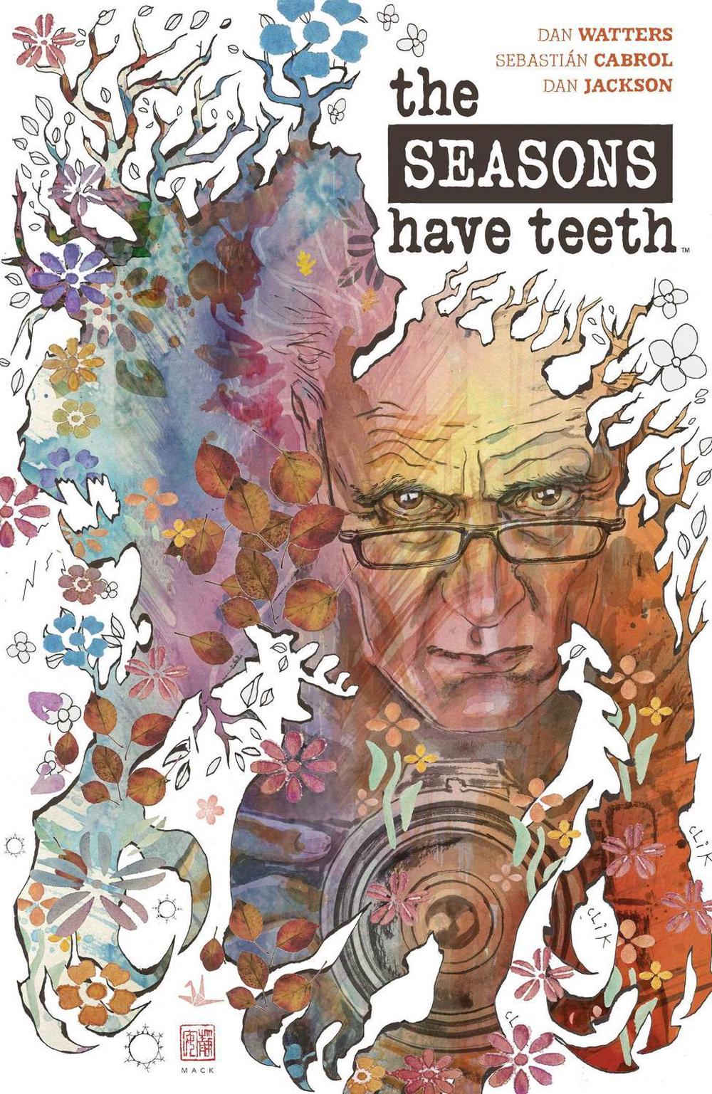 The Seasons Have Teeth by Dan Watters - ISBN: 9781608861088
