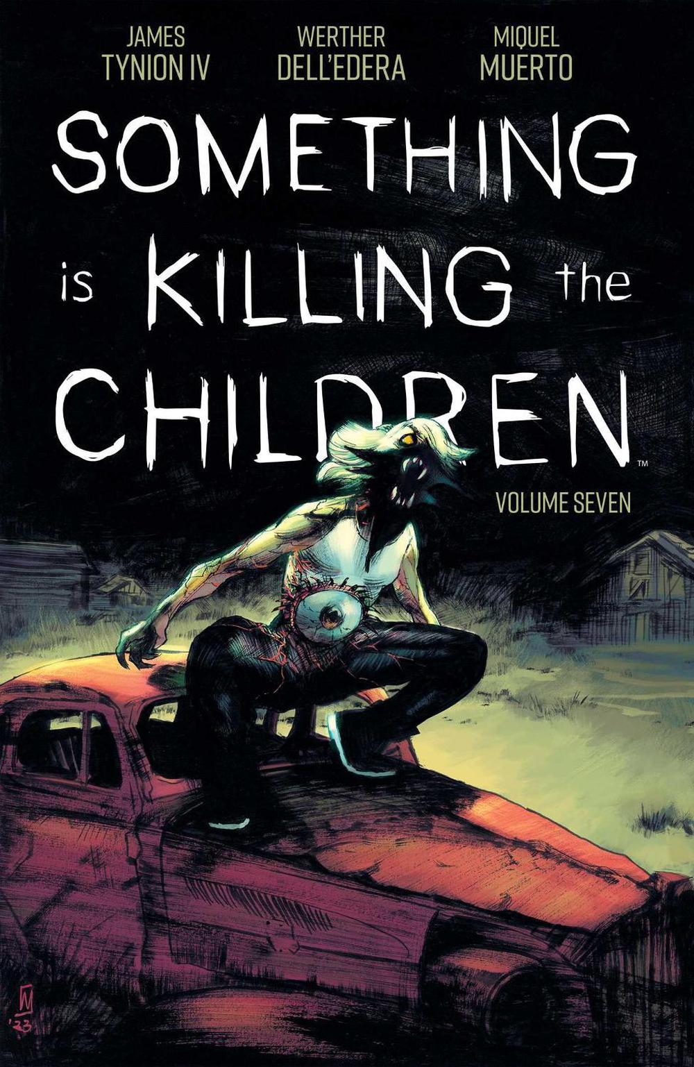 Something is Killing the Children Vol. 7 by James Tynion IV - ISBN: 9781608861484