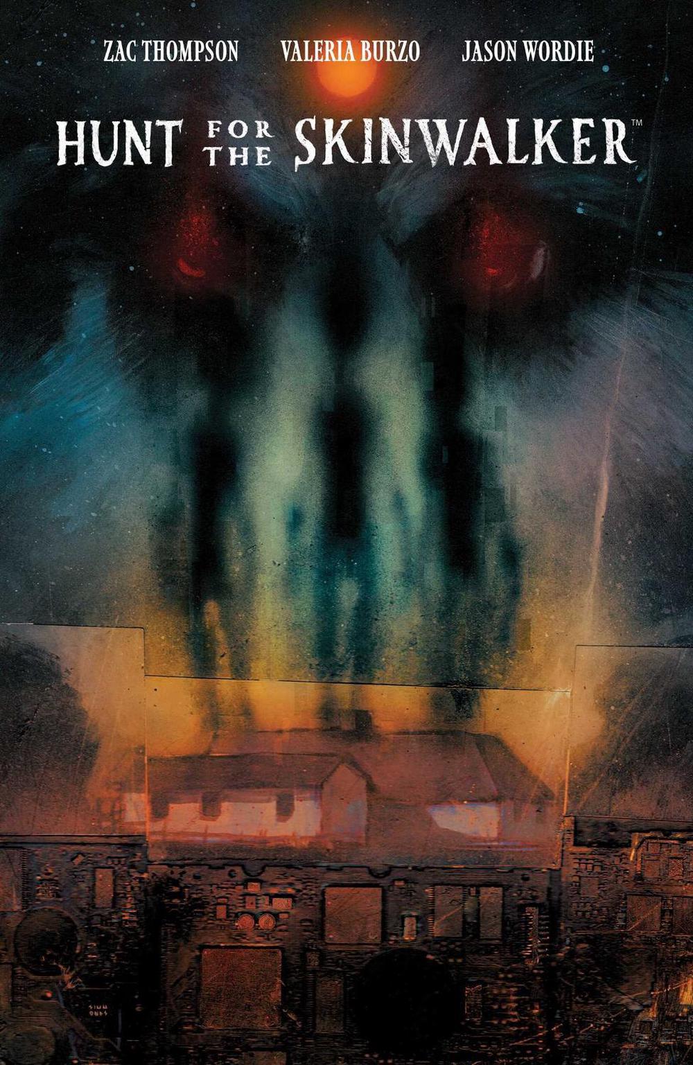 Hunt for the Skinwalker by Zac Thompson - ISBN: 9781608861569