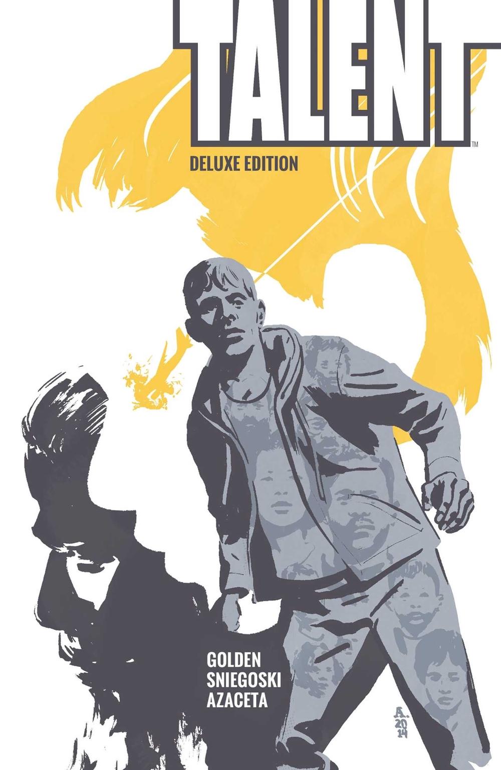 Talent Deluxe Edition by Christopher Golden - ISBN: 9781608864508