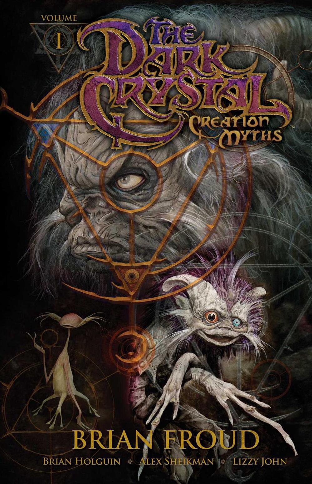 Jim Henson's The Dark Crystal: Creation Myths Vol. 1 by Jim Henson - ISBN: 9781608867042