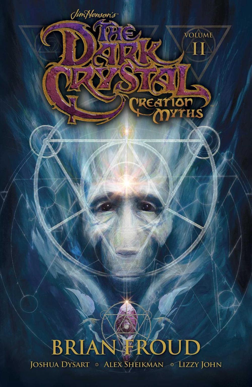 Jim Henson's The Dark Crystal: Creation Myths Vol. 2 by Jim Henson - ISBN: 9781608868872